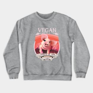 Vegan - Lovers of life. San Francisco Vegan (light lettering) Crewneck Sweatshirt